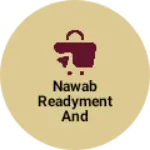 Business logo of Nawab readyment and footwear