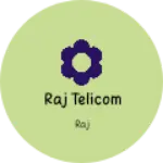 Business logo of RAJ TELICOM