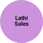 Business logo of Lathi sales