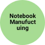 Business logo of Notebook Manufucture Cmpny