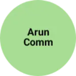 Business logo of Arun Comm