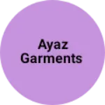 Business logo of Ayaz garments