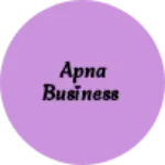 Business logo of Apna Business