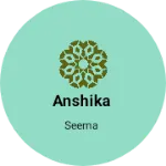 Business logo of Anshika