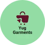 Business logo of Yug garments