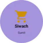 Business logo of Siwach