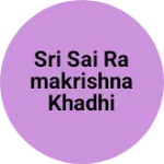 Business logo of Sri sai ramakrishna khadhi bandar
