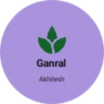 Business logo of Ganral
