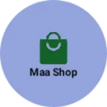 Business logo of MAA Shop