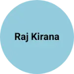 Business logo of RAJ KIRANA