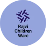 Business logo of RAJVI CHILDREN WARE
