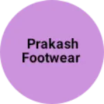 Business logo of PRAKASH FOOTWEAR