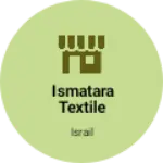 Business logo of Ismatara textile