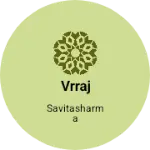 Business logo of Vrraj