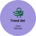 Business logo of Trend Set based out of Pune