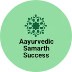 Business logo of Aayurvedic samarth success life..