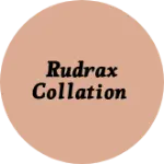Business logo of Rudrax Collation
