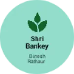 Business logo of SHRI BANKEY BIHARI ENTERPRISES 