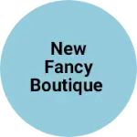 Business logo of New fancy boutique