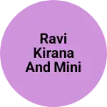 Business logo of Ravi kirana and Mini Banking Services