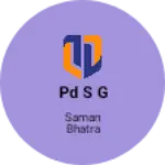 Business logo of Pd s g