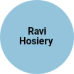 Business logo of Ravi Hosiery