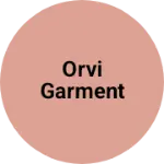 Business logo of Orvi garment