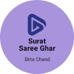 Business logo of Surat saree ghar and readymade garments