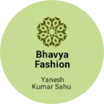 Business logo of Bhavya fashion house