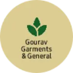Business logo of Gourav Garments & general store