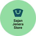 Business logo of Sajan jenera store