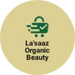 Business logo of La'saaz organic beauty products
