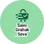 Business logo of Saini grahak seva Kendra