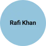Business logo of Rafi khan