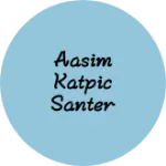 Business logo of Aasim katpic santer