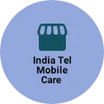 Business logo of India tel mobile care