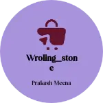 Business logo of Wroling_stone