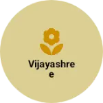Business logo of Vijayashree