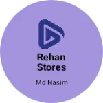 Business logo of Rehan stores