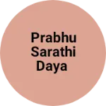 Business logo of Prabhu Sarathi Daya