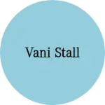 Business logo of Vani stall