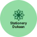 Business logo of Stationery dukaan