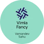 Business logo of Vimla fancy store nagri