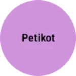 Business logo of Petikot