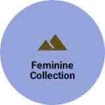Business logo of Feminine collection