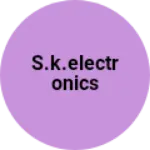 Business logo of S.K.Electronics