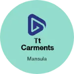 Business logo of TT carments