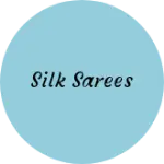 Business logo of Silk sarees