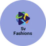 Business logo of Sv fashions