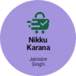 Business logo of Nikku karana store